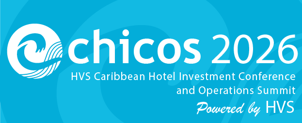Caribbean Hotel Investment Conference and Operations Summit (CHICOS 2026)